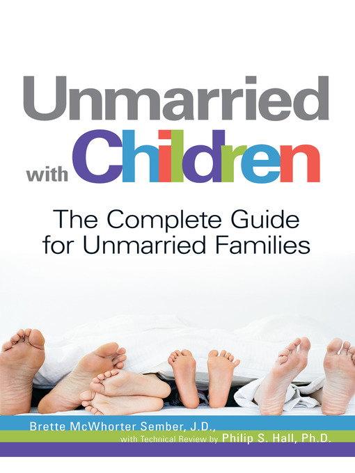 Title details for Unmarried with Children by Brette McWhorter Sember - Available